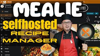 Mealie The Recipe Manager That Will CHANGE Your Kitchen Game 🤯 Install amp Demo [upl. by Esihcoc]