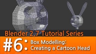 Blender 27 Tutorial 6  Box Modelling a Cartoon Head b3d [upl. by Nauq]