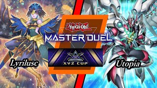 XYZ Cup  Lyrilusc vs Utopia YuGiOh Master Duel [upl. by Abshier]