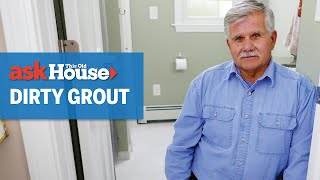 How to Clean Dirty Grout with Homemade Cleaner  Ask This Old House [upl. by Gerius793]