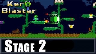 KERO BLASTER PC Walkthrough  Stage 2 Greenery Zone Gameplay HD [upl. by Mirna77]