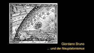 Giordano Bruno und der Neuplatonismus [upl. by Eceela]