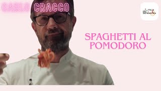 CARLO CRACCO  SPAGHETTI AL POMODORO [upl. by Yaresed968]