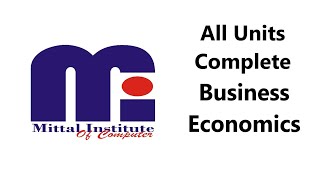 Complete All Units  Business Economics  BCA 3 Semester  MIC [upl. by Nyberg735]