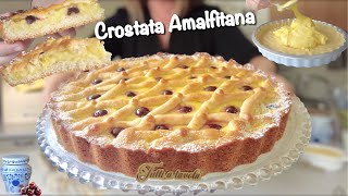 CROSTATA AMALFITANA cremosa RICETTA FACILE tipica Campana [upl. by Alduino48]