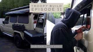 TROOPY BUILD  EPISODE 11  FINAL BUILD VIDEO INCLUDING CONSOLE FRIDGE  MAXTRAX TABLE  FLY SCREENS [upl. by Ahsal]