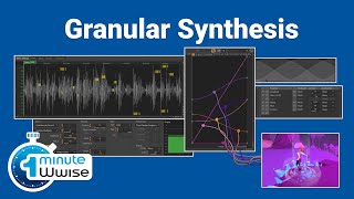 One Minute Wwise  Granular Synthesis [upl. by Lenra]