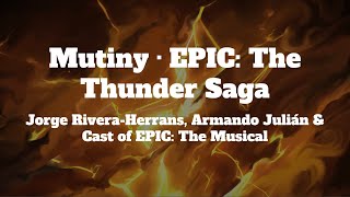 EPIC The Musical  Mutiny Lyrics [upl. by Barden]