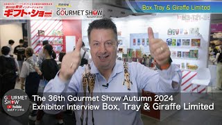 The 36th Gourmet Show Autumn 2024 Exhibitor InterviewBox Tray amp Giraffe Limited [upl. by Tempest]