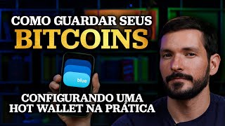 ONDE GUARDAR BITCOINS DE FORMA SEGURA Configurando uma Carteira de Bitcoin no celular  NA PRÃTICA [upl. by Sasnett]