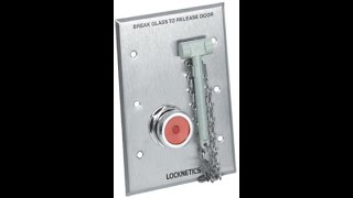 Locknetics 740 Emergency Break Glass Door Release [upl. by Maddy]