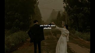 POV you fell in love playlist  Love amp Chill Vibes [upl. by Dnilasor]