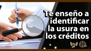 Te enseño a identificar la usura en los créditos [upl. by Adiana]