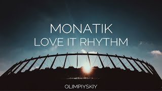 MONATIK  Love It Ритм  Live Stadium Show 2019  НСК quotОлімпійськийquot Київ 01062019 [upl. by Eekcaj]