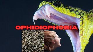 OphidiophobiaThe Terrifying Fear of Snakes [upl. by Curkell]