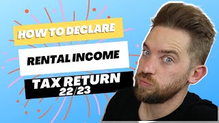 How to Report Rental Income On The SelfAssessment Tax Return 2223 [upl. by Nived]