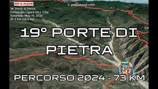 19° Porte di Pietra 2024 vola sul percorso di 73 km Video del percorso [upl. by Enenaj]