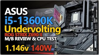 ASUS ROG STRIX Z690E Review  i5 13600K Undervolting [upl. by Malinowski]