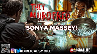 BiblicalSmoke They Murd3r3d Sonya Massey 😡 Cont [upl. by Nerty]