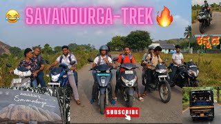 savandurga hills  motovlog  trekking  friends bikes  ಕನ್ನಡ ✨ [upl. by Llennyl509]