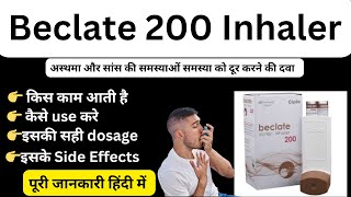 Beclate 200 Inhaler  Beclate 200 Inhaler Ke Fayde Or Nuksan  Beclate 200 Inhaler Uses In Hindi [upl. by Walliw608]