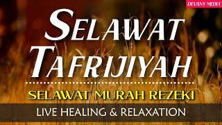 SELAWAT TAFRIJIYAH MERDU SELAWAT MURAH REZEKI Sholawat Nariyah Paling Merdu Sholawat Nabi Mustajab [upl. by Raynold]