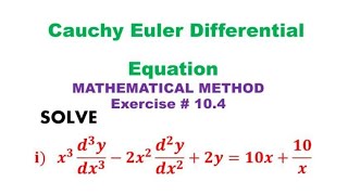 Cauchy Euler differential equation solve x3y2xy2y10x10x Cauchy Euler equation sm yusuf [upl. by Ahsem]