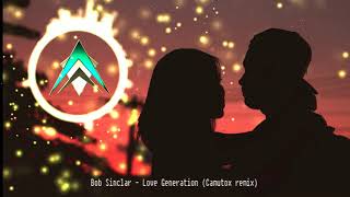 Bob Sinclar  Love Generation Camutox Remix [upl. by Nohtiek868]