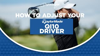 How to Adjust Your TaylorMade Qi10 Driver  GlobalGolf [upl. by Eisen]