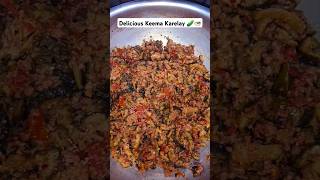 Delicious Keema Karelay viral trending shorts food [upl. by Anirbac]