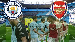 MANCHESTER CITY VS ARSENAL  PREMIER LEAGUE [upl. by Barbara965]