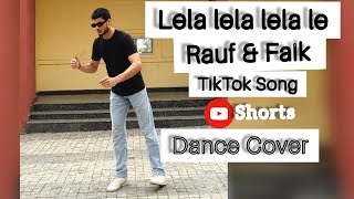 Lela lela lela le  Rauf amp Faik  TikTok Song Dance Cover  Akki Poppin [upl. by Ahsenyt903]