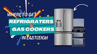 Where to get Fridges amp Cooker at affordably prices in EASTLEIGH Nairobi 15 discount [upl. by Beauchamp]