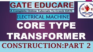 Core type transformer [upl. by Naujaj876]