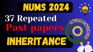 Inheritance  Variation and genetics  NUMS MDCAT 37 Repeated question  Most Important MCQs  NUMS [upl. by Adelind]