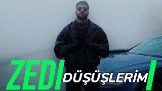 ZEDİ  SEN KALK GEL EVİNDEN  Düşüşlerim Fazla [upl. by Enelyak]