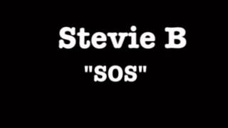 Stevie B quotSOSquot [upl. by Teodoro728]