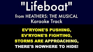 quotLifeboatquot from Heathers The Musical  Karaoke Track with Lyrics on Screen [upl. by Olonam]