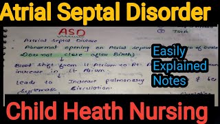 Notes Of Atrial Septal Disease in Child Health Nursing Pediatrics in Hindi Bsc Nursing Gnm [upl. by Kevyn]