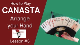 How to Play Canasta Beginner  Organize Cards  Lesson 3 Modern American Canasta canasta cardgames [upl. by Elonore]