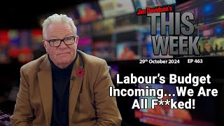 Jim Davidson  Labours Budget IncomingWe Are All Fked [upl. by Lime]