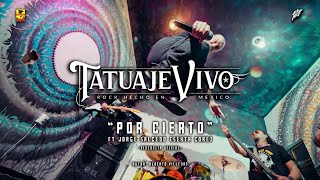 Tatuaje Vivo Ft Jorge Salcedo  Sekta Core   Por Cierto  Video Oficial [upl. by Rosa457]