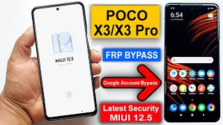 Poco X3  X3 Pro Miui 125 Frp Bypass  Poco X3  X3 Pro Bypass Google Account Lock  Frp Unlock ✅✅✅ [upl. by Nibram]