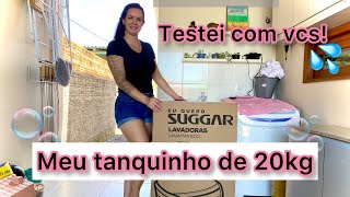 Comprei meu tanquinho  primeira vez usando  testei ele  SUGGAR de 20kg  minha sincera opinião😅 [upl. by Alyad]