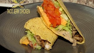 TACO JERK CHICKEN AND DIPPING SAUCE Latin Caribbean Dinners [upl. by Euqina]