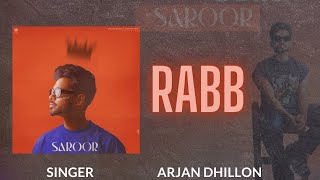 Rabbslowreverb Arjan dhillon  New Punjabi song 2023 [upl. by Enaitsirhc]