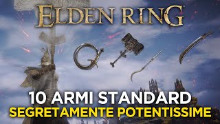 ELDEN RING  10 ARMI FORTISSIME DA USARE CON LE CENERI DI GUERRA [upl. by Zachariah]