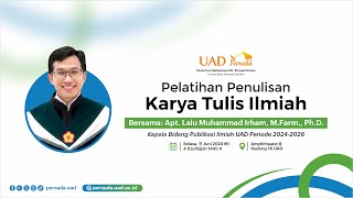 Pelatihan Karya Tulis Ilmiah  PERSADA UAD  2024 [upl. by Annaid98]