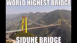 WORLDs HIGHEST TALLEST LONGEST WIDEST BRIDGE [upl. by Nace]