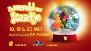 De Wereld van Kaatje  Openingsweekend in Plopsaland De Panne [upl. by Cigam412]